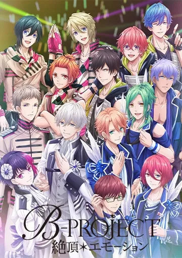 B-Project: Zecchou Emotion - Anizm.TV